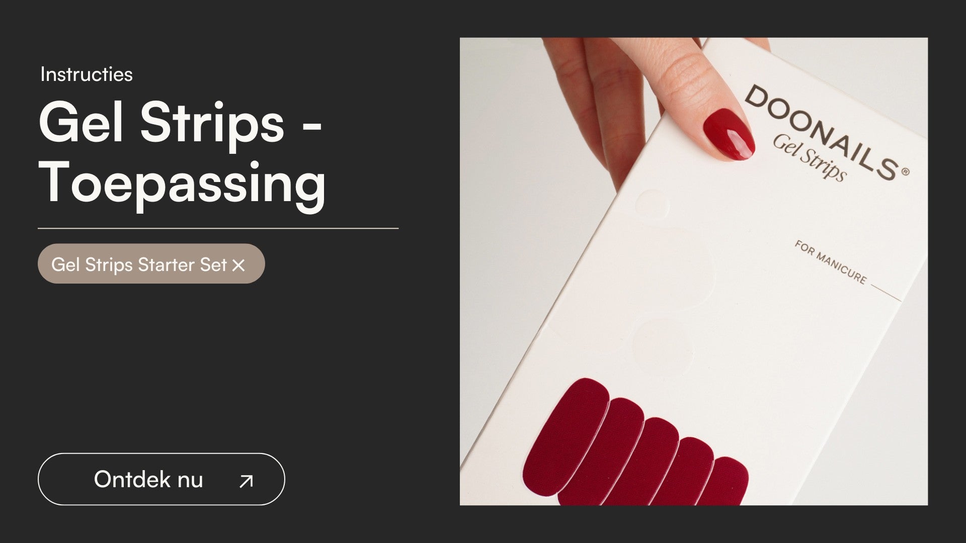 Gel Strips - Toepassing
