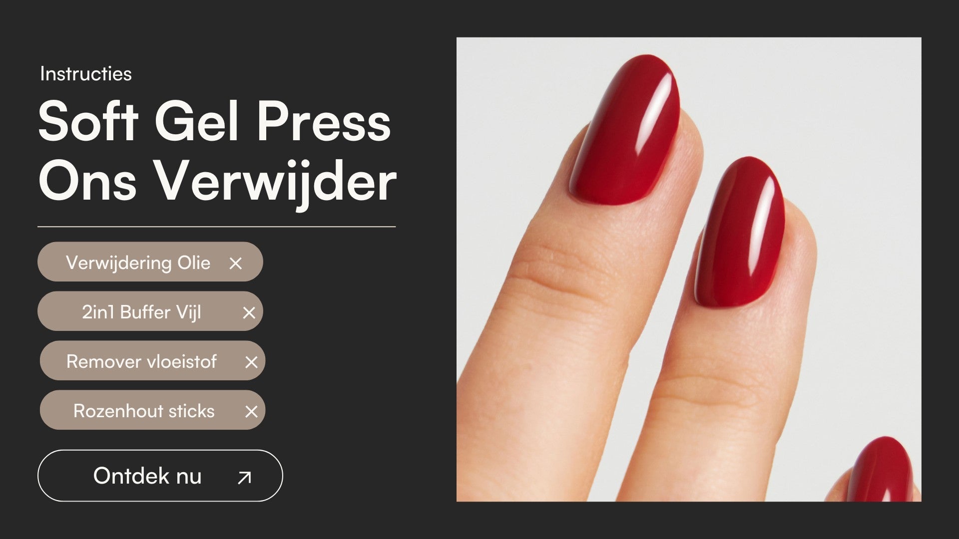 Soft Gel Press Ons Verwijdering