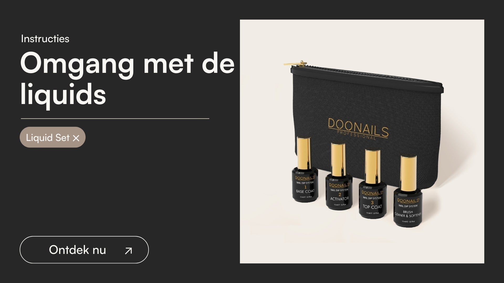 Correcte omgang met de liquids - Doonails Netherlands
